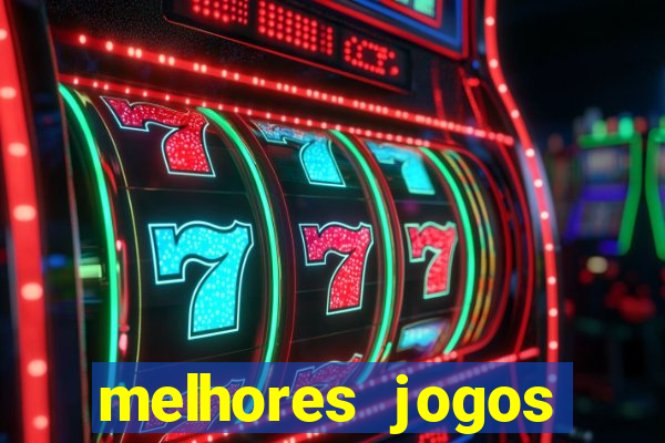 melhores jogos gratis para celular