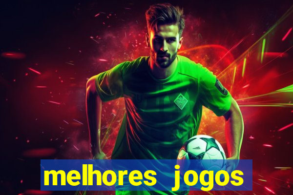 melhores jogos gratis para celular