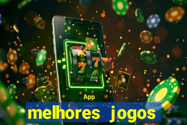 melhores jogos gratis para celular