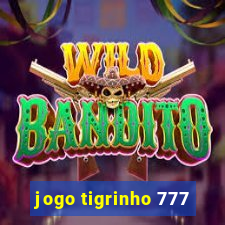 jogo tigrinho 777