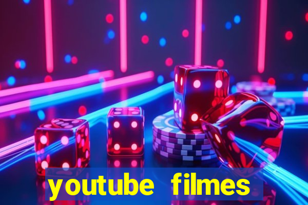 youtube filmes completos dublados gratis faroeste antigos