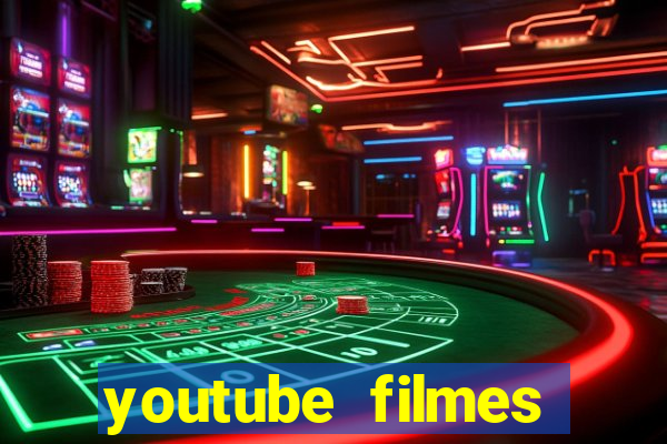 youtube filmes completos dublados gratis faroeste antigos