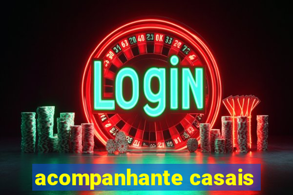 acompanhante casais