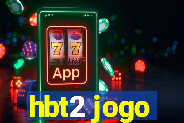 hbt2 jogo