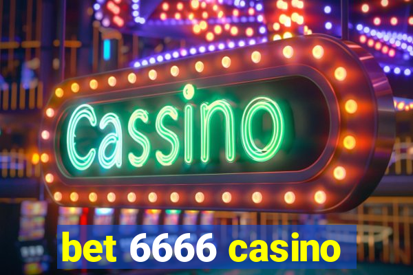 bet 6666 casino