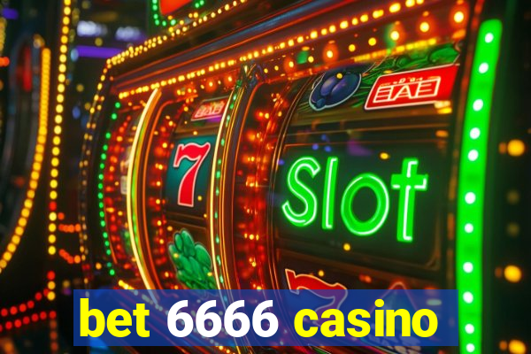 bet 6666 casino