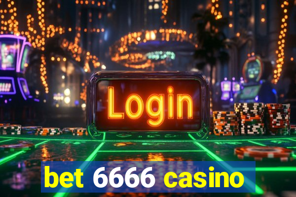 bet 6666 casino