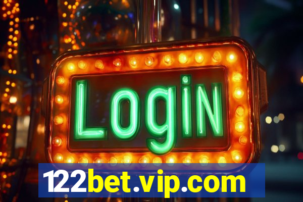 122bet.vip.com