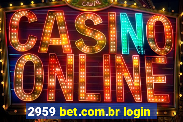 2959 bet.com.br login