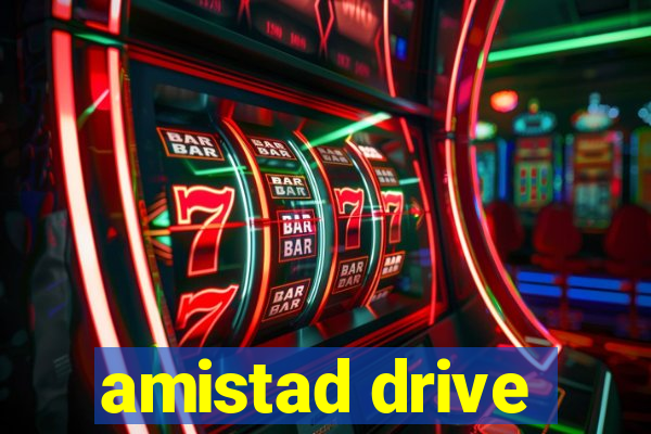 amistad drive