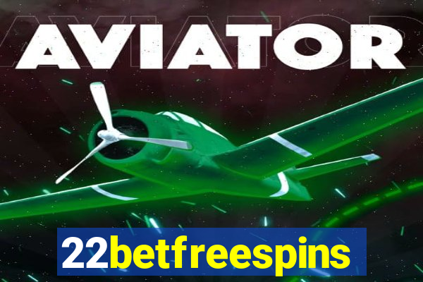 22betfreespins