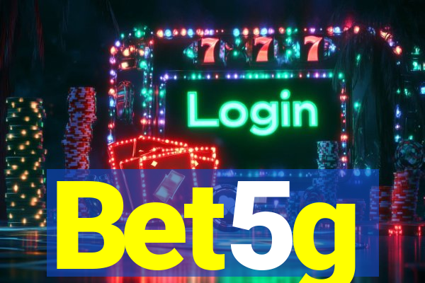 Bet5g