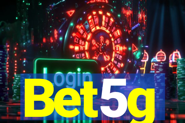 Bet5g