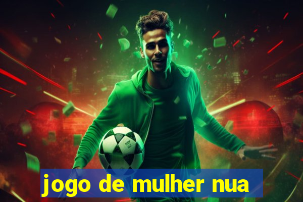 jogo de mulher nua