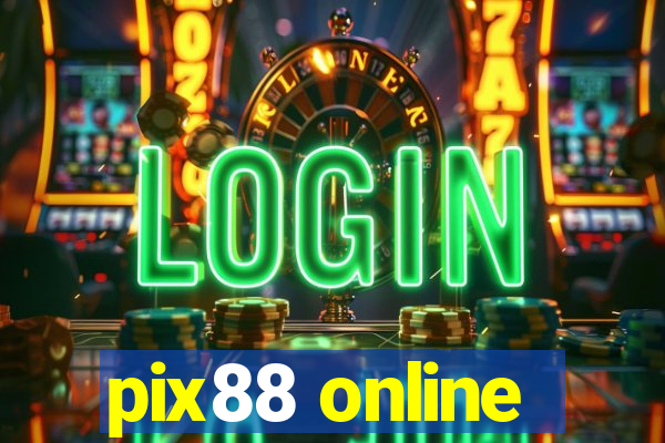 pix88 online