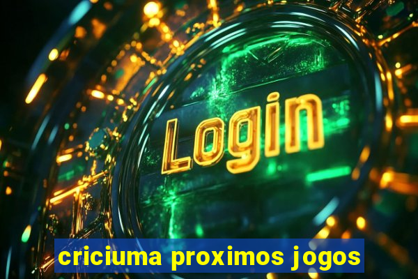 criciuma proximos jogos