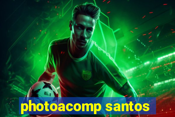 photoacomp santos