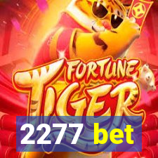 2277 bet