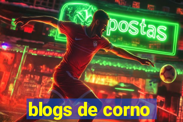 blogs de corno