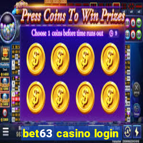 bet63 casino login