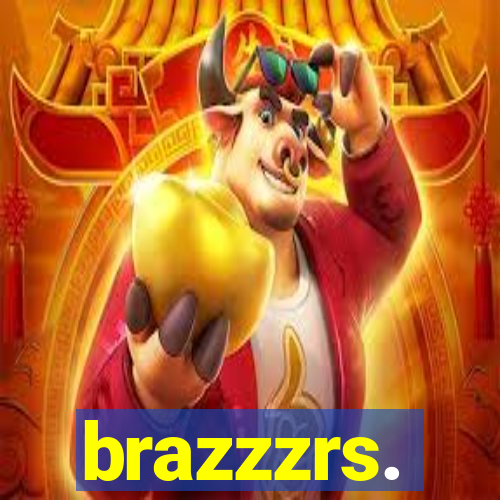 brazzzrs.