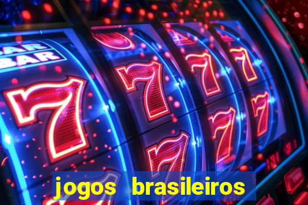 jogos brasileiros que ganham dinheiro de verdade