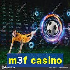 m3f casino