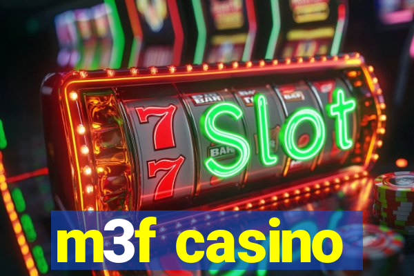 m3f casino