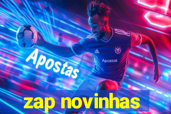 zap novinhas