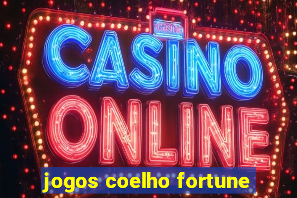 jogos coelho fortune