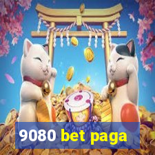 9080 bet paga