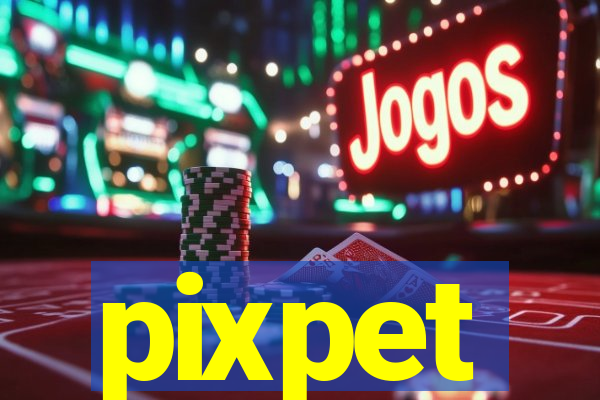 pixpet