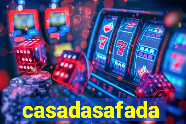 casadasafada