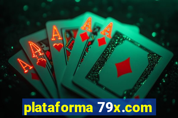 plataforma 79x.com