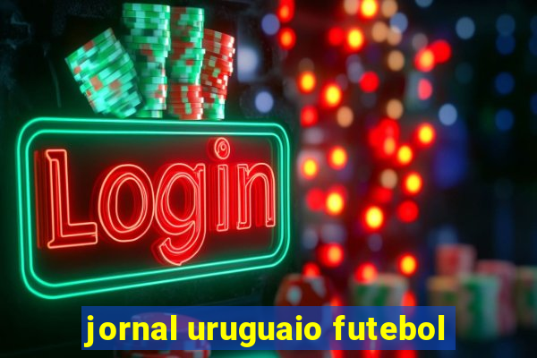 jornal uruguaio futebol