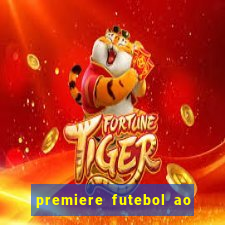 premiere futebol ao vivo hd