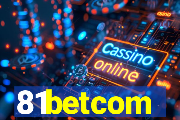 81betcom