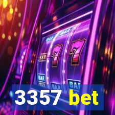 3357 bet