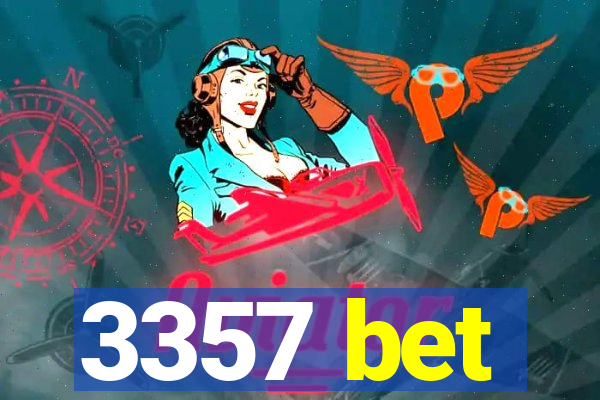 3357 bet