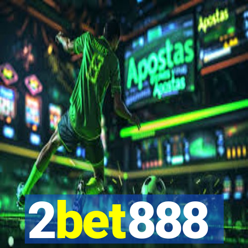 2bet888