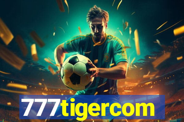 777tigercom