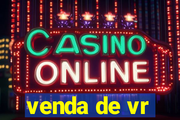 venda de vr