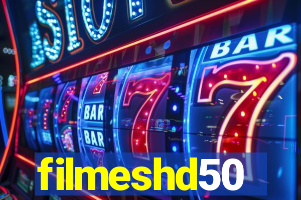 filmeshd50