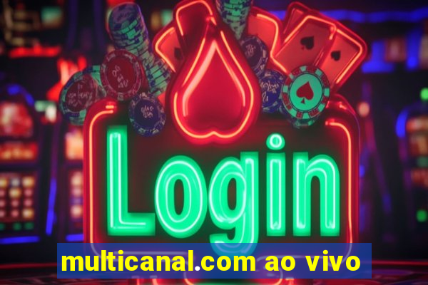 multicanal.com ao vivo