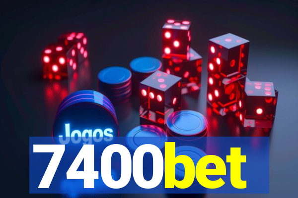 7400bet