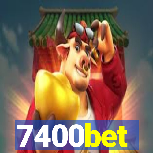 7400bet