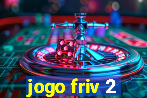 jogo friv 2