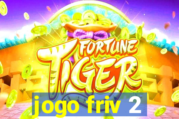 jogo friv 2