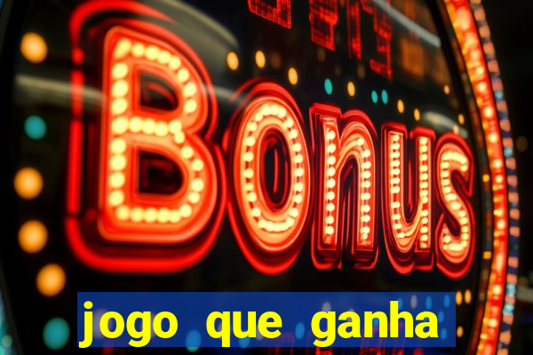 jogo que ganha dinheiro no pix gratis