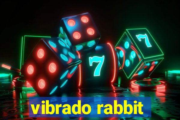 vibrado rabbit